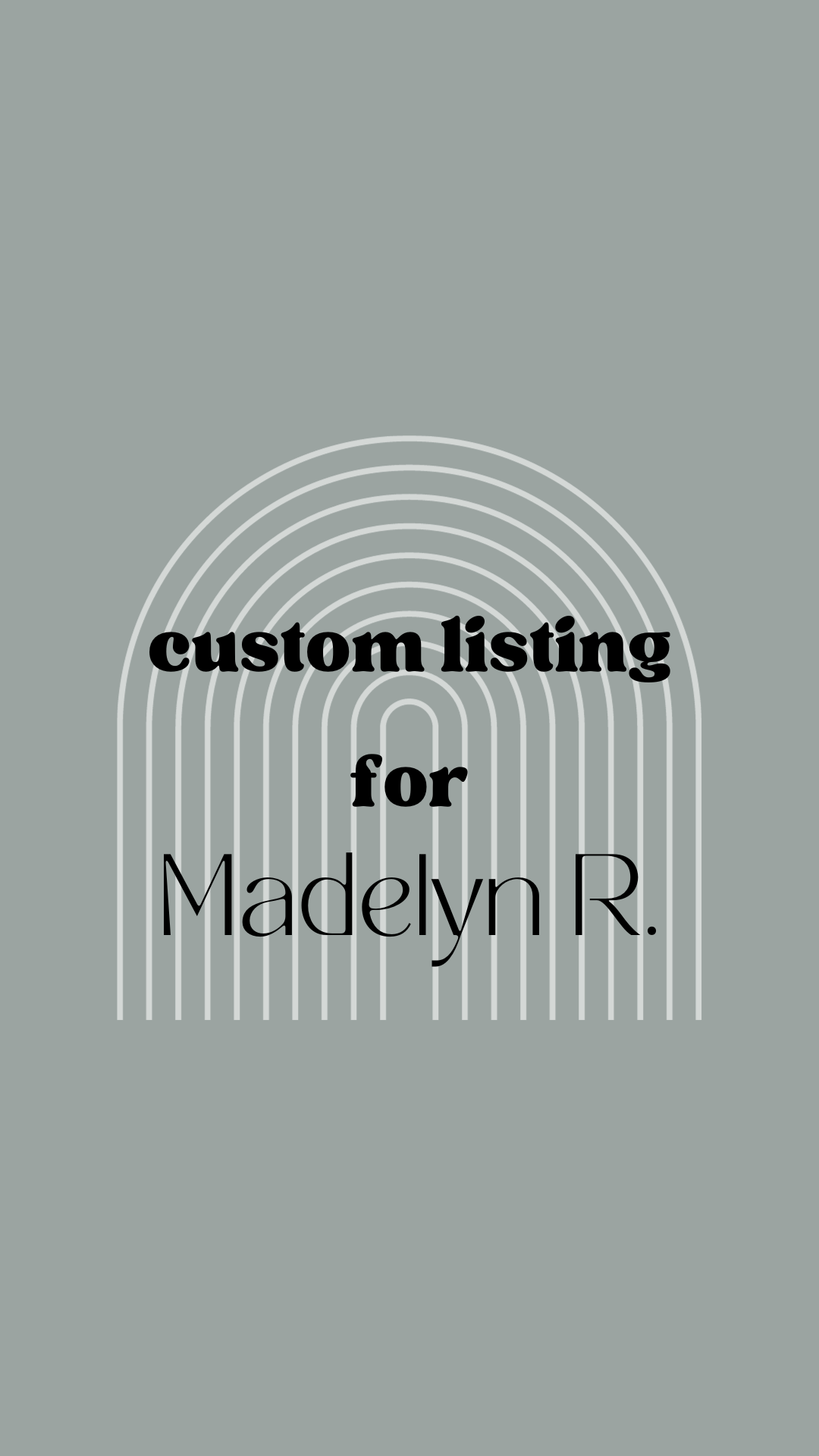 Custom order for Madelyn Regier